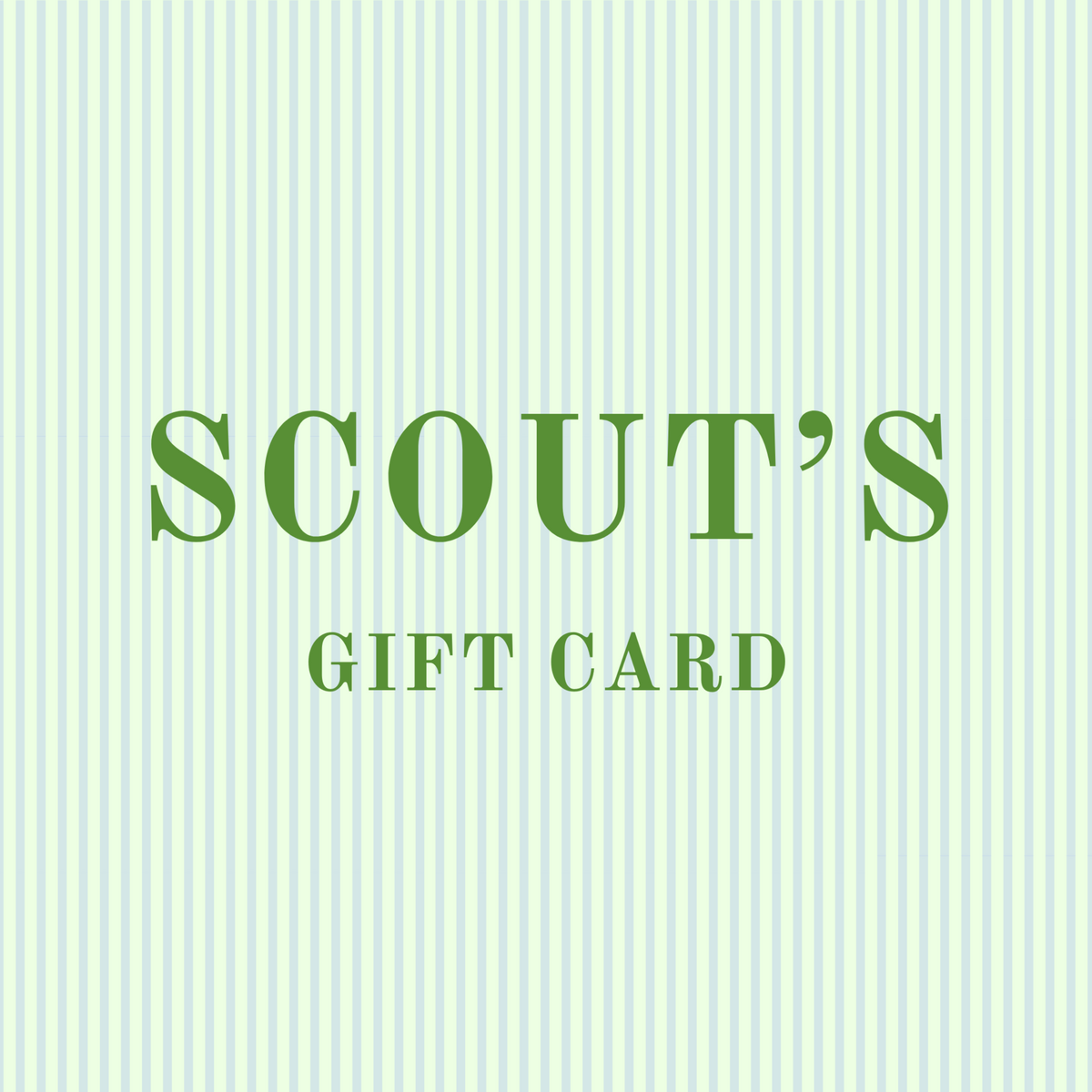 Gift card with 'SCOUT'S' text on a light green striped background